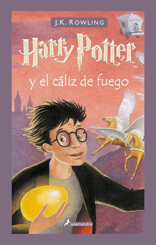 Harry Potter Y El C?iz de Fuego / Harry Potter and the Goblet of Fire (Hardcover)