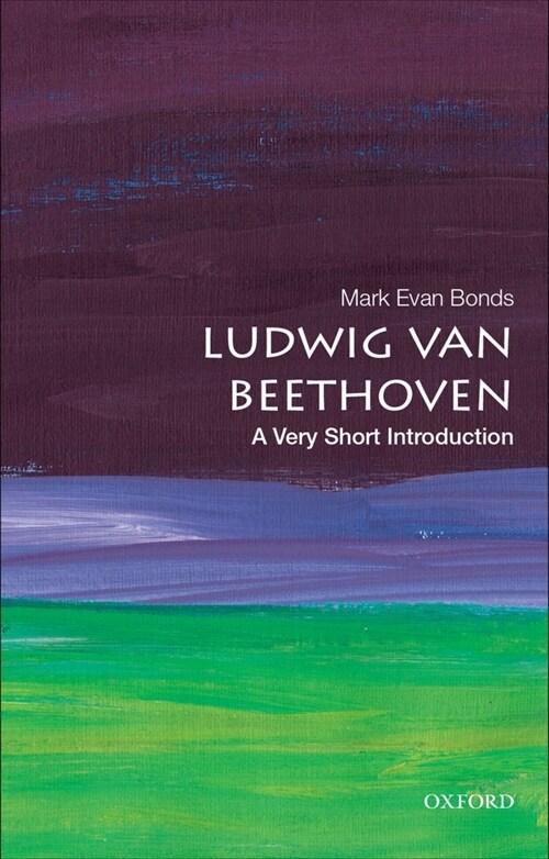Ludwig Van Beethoven: A Very Short Introduction (Paperback)