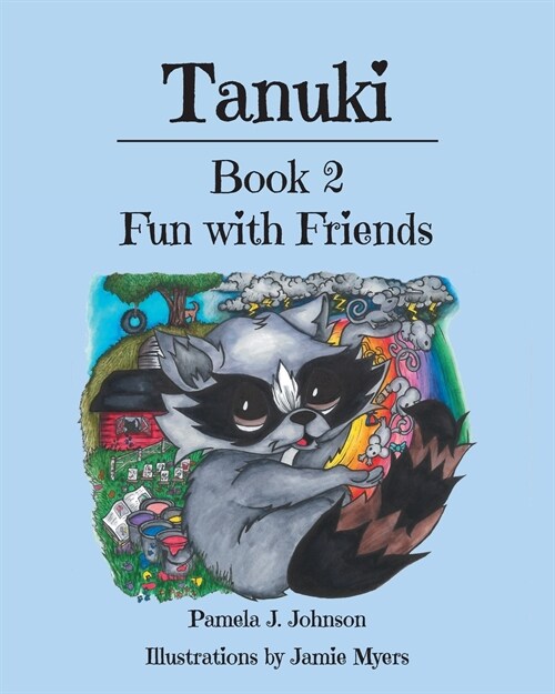 Tanuki: Fun with Friends: Book 2 (Paperback)