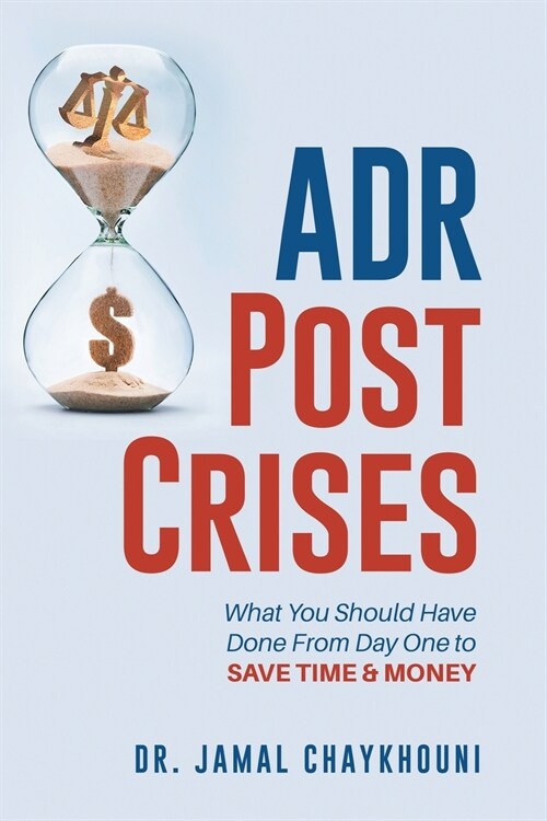 ADR Post Crises (Paperback)