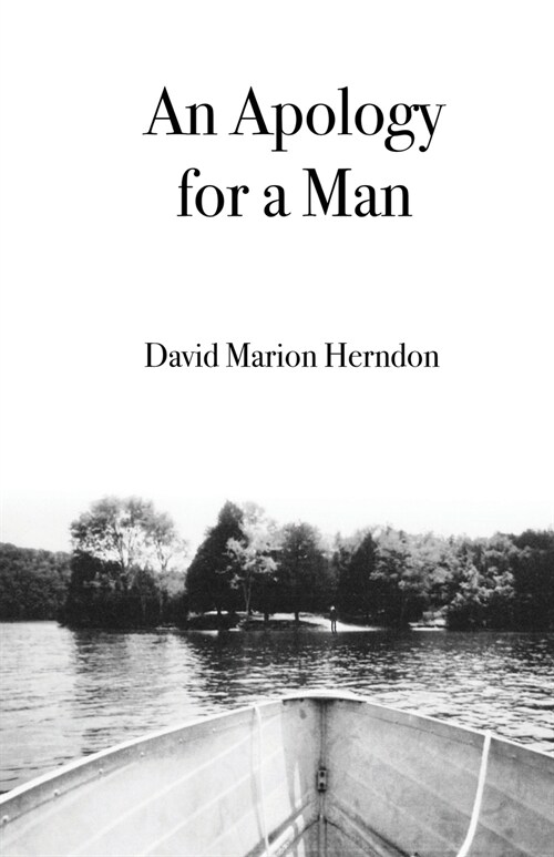 An Apology for a Man (Paperback)