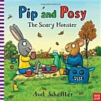 [중고] Pip and Posy: The Scary Monster (Paperback)