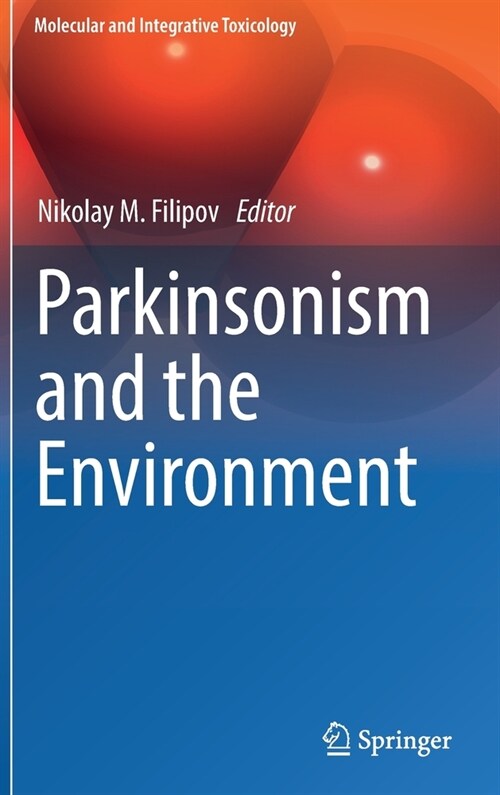 Parkinsonism and the Environment (Hardcover)