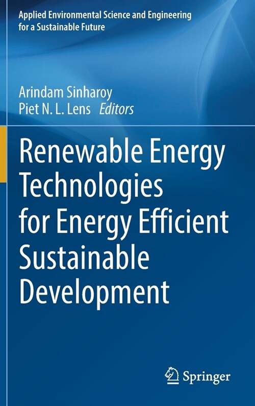 Renewable Energy Technologies for Energy Efficient Sustainable Development (Hardcover)