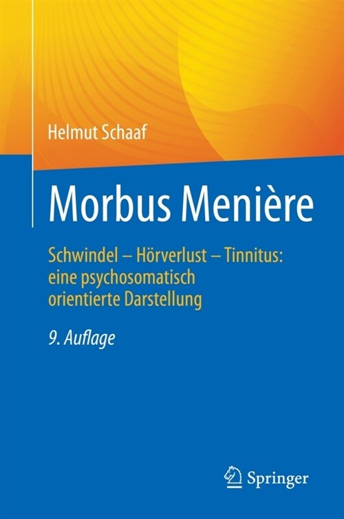 Morbus Meni?e: Schwindel - H?verlust - Tinnitus: Eine Psychosomatisch Orientierte Darstellung (Paperback, 9, 9., Vollst. Ube)