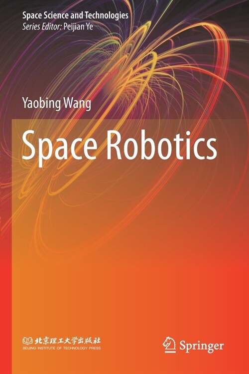 Space Robotics (Paperback)