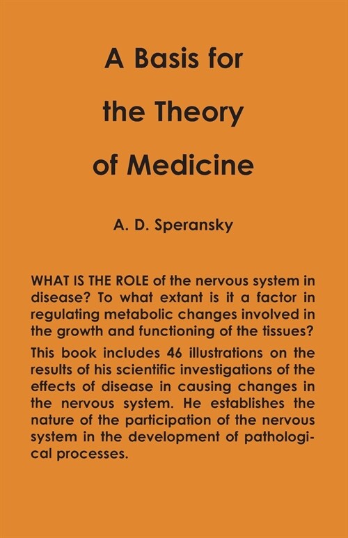 A Basis for the Theory of Medicine (Paperback)