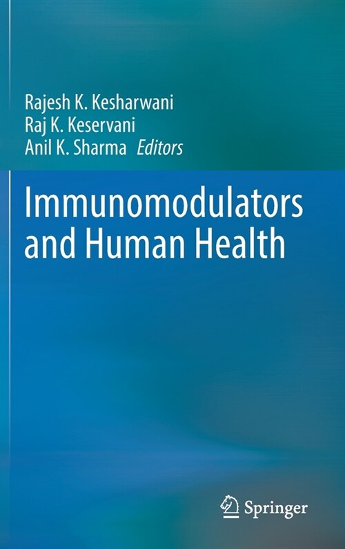 Immunomodulators and Human Health (Hardcover)