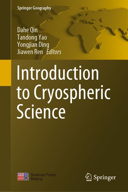 Introduction to Cryospheric Science (Hardcover)