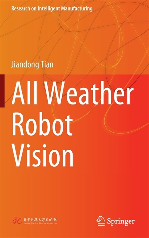 All Weather Robot Vision (Hardcover)