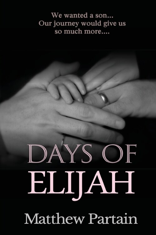 Days of Elijah (Paperback)