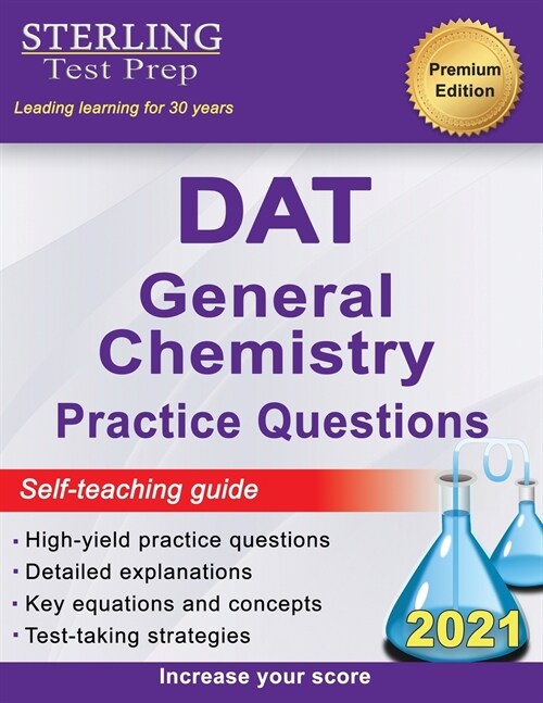 DAT General Chemistry Practice Questions: High Yield DAT General Chemistry Questions (Paperback)