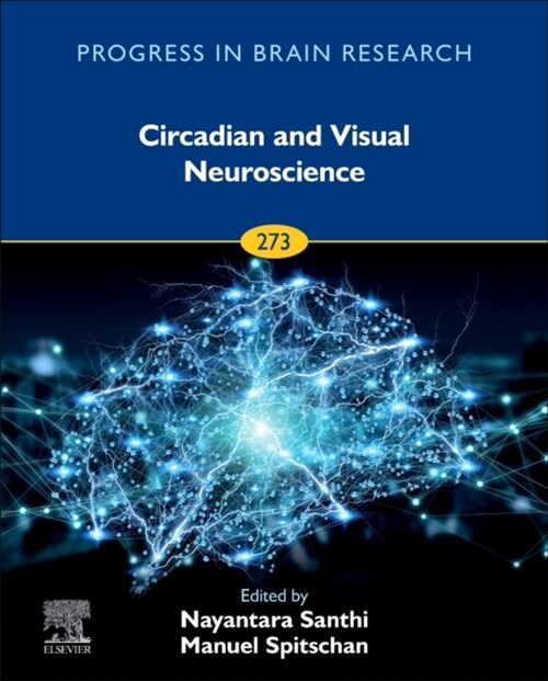 Circadian and Visual Neuroscience: Volume 273 (Hardcover)