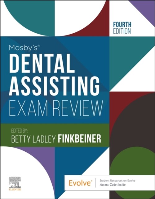 Mosbys Dental Assisting Exam Review (Paperback, 4)
