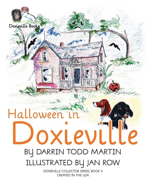 Halloween in Doxieville (Paperback)