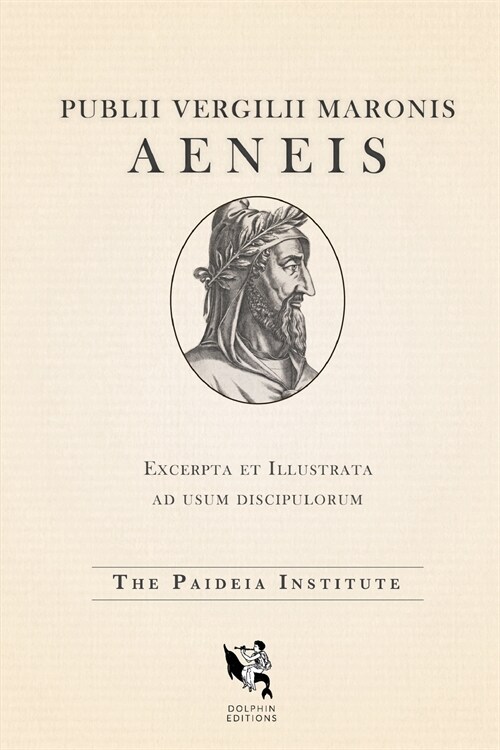 Dolphin Editions: Virgils Aeneid (Paperback)