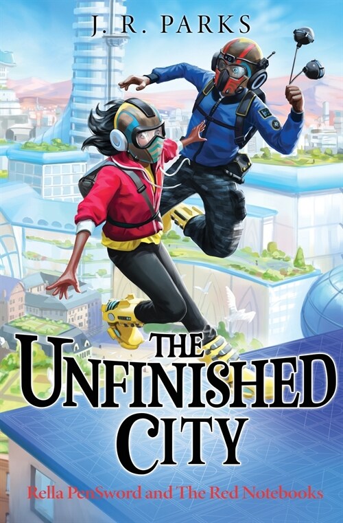 The Unfinished City (Paperback)