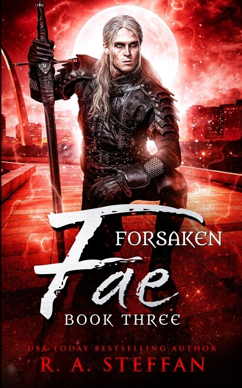 Forsaken Fae: Book Three (Paperback)