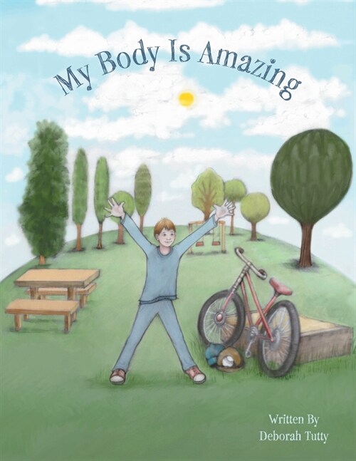 My Body Is Amazing (Paperback)