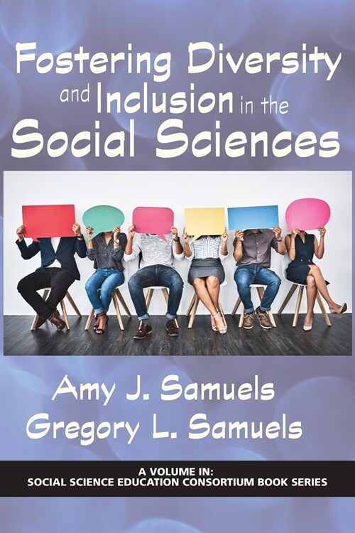 Fostering Diversity and Inclusion in the Social Sciences (Paperback)