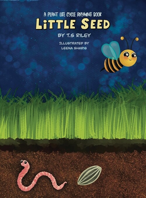 Little Seed: A Plant Life Cycle Rhyming Book (Hardcover)