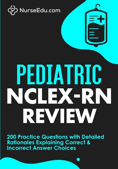 Pediatric NCLEX-RN Review (Paperback)