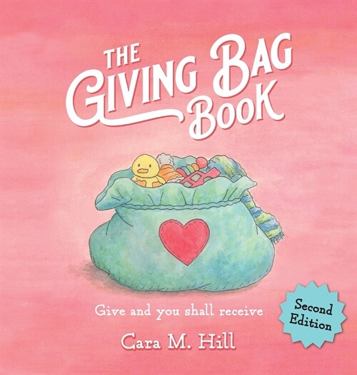 The Giving Bag Book, Second Edition (Hardcover)