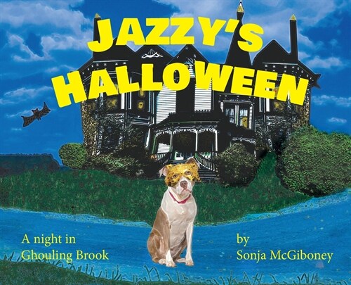 Jazzys Halloween - A Night in Ghouling Brook (Hardcover)