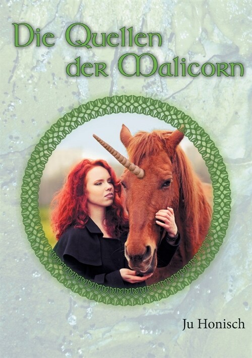 Die Quellen der Malicorn (Paperback)