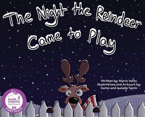 The Night the Reindeer Came to Play (Hardcover)