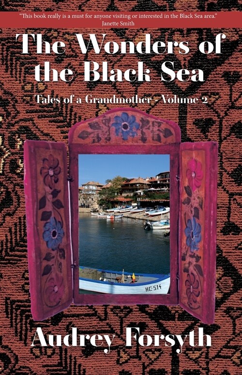 The Wonders of the Black Sea (Paperback)