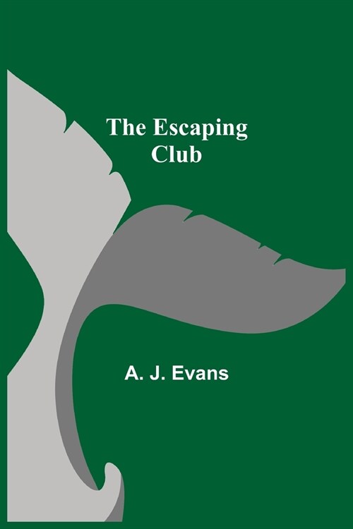 The Escaping Club (Paperback)