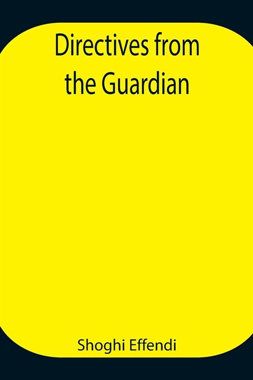 Directives from the Guardian (Paperback)