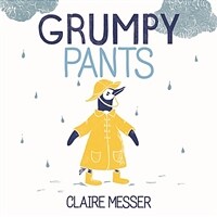 Grumpy Pants (Paperback)