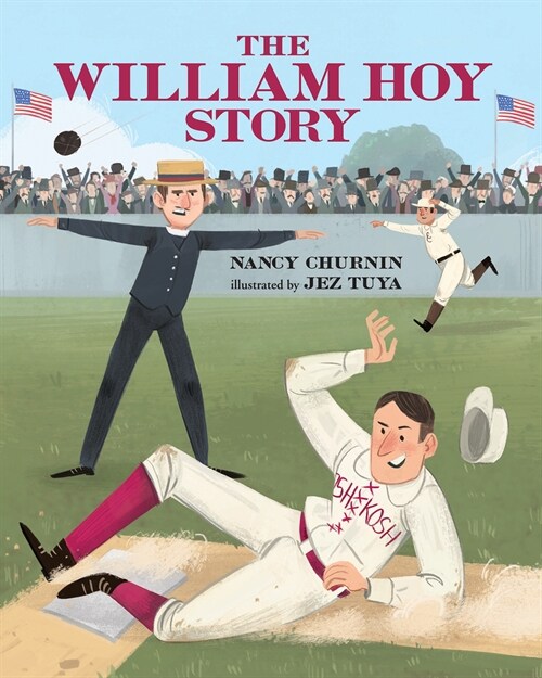 [중고] The William Hoy Story: How a Deaf Baseball Player Changed the Game (Paperback)