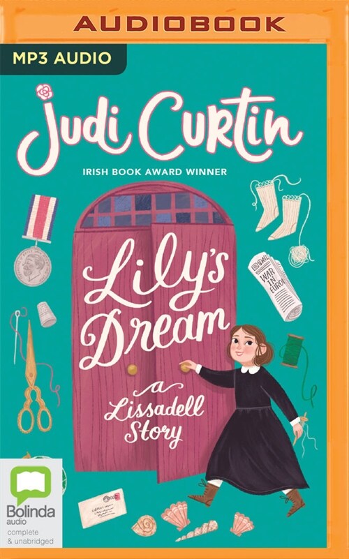 Lilys Dream: A Lissadell Story (MP3 CD)