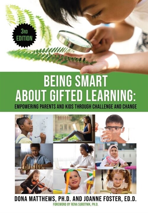 Being Smart about Gifted Learning: Empowering Parents and Kids Through Challenge and Change (Paperback, 3, Revised)