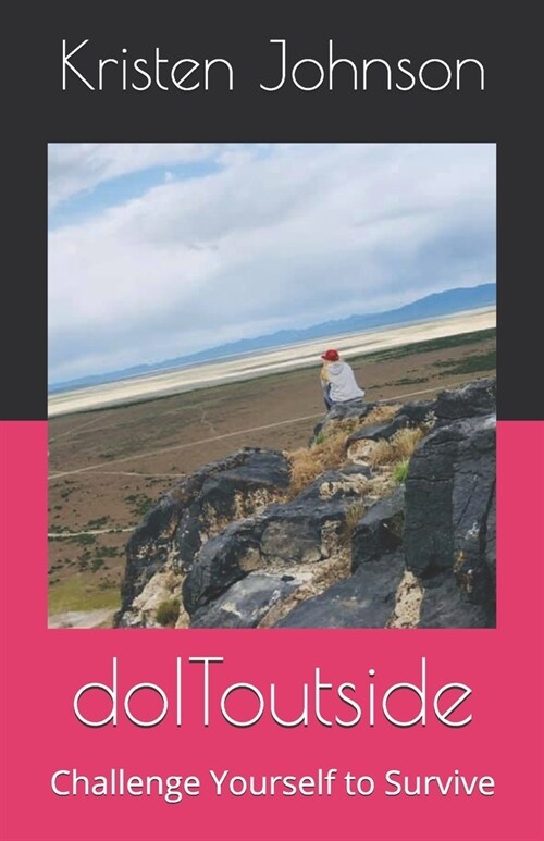 doIToutside: Challenge Yourself to Survive (Paperback)
