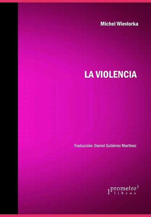 La violencia (Paperback)