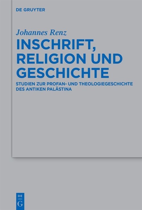 Inschrift, Religion und Geschichte (Hardcover)