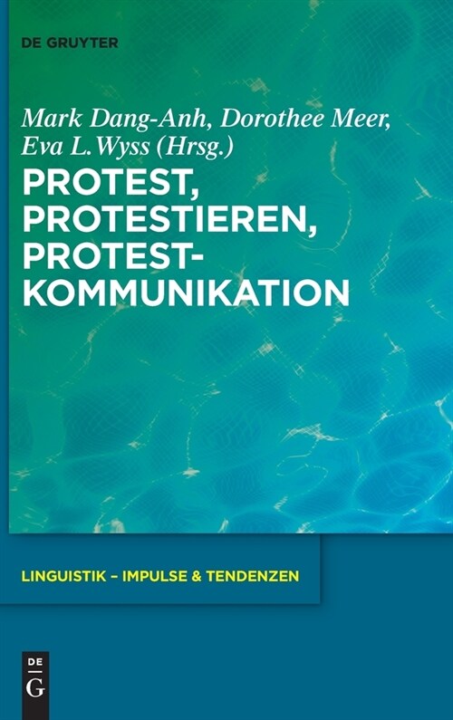 Protest, Protestieren, Protestkommunikation (Hardcover)