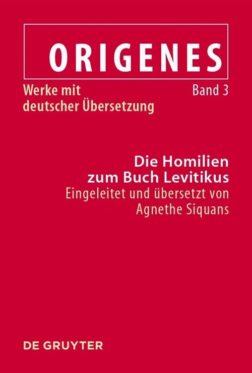 Die Homilien Zum Buch Levitikus (Hardcover)