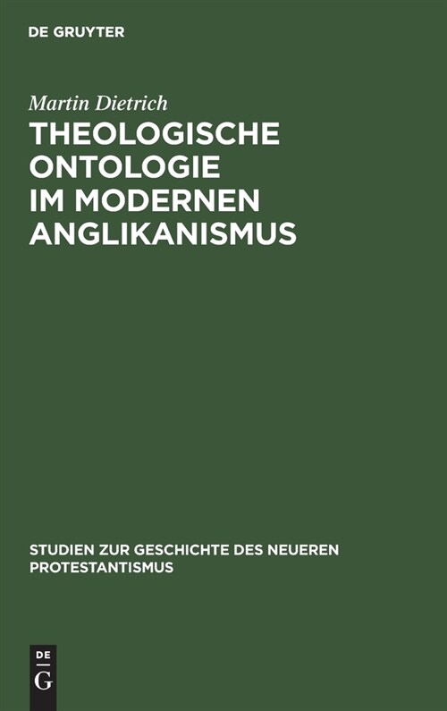 Theologische Ontologie im modernen Anglikanismus (Hardcover, Reprint 2021)