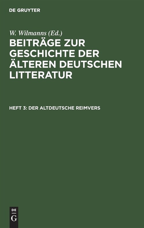 Der altdeutsche Reimvers (Hardcover, Reprint 2021)