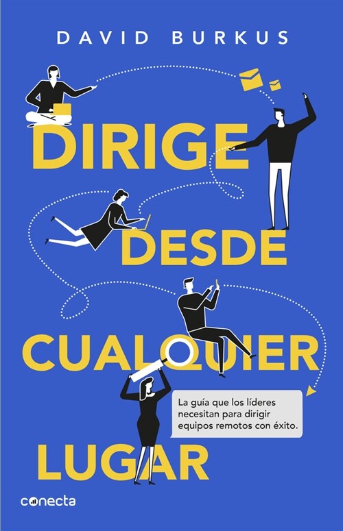 Dirige Desde Cualquier Lugar / Leading from Anywhere (Paperback)