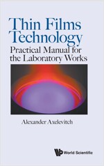 Thin Films Technology: Practical Manual for the Laboratory Works (Hardcover)