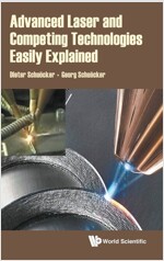 Advanced Laser and Competing Technologies Easily Explained (Hardcover)