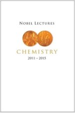 Nobel Lectures in Chemistry (2011-2015) (Paperback)