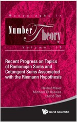 Recent Progress on Topics of Ramanujan Sums and Cotangent Sums Associated with the Riemann Hypothesis (Hardcover)