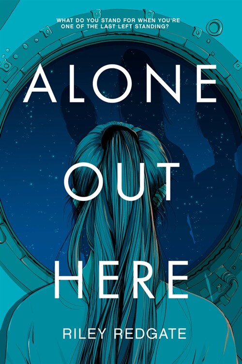 Alone Out Here (Hardcover)